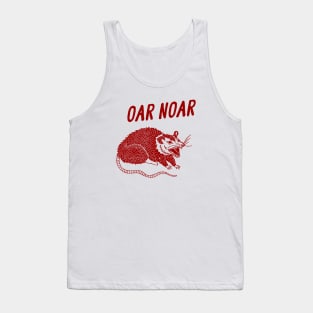 Australian Opossum Oh No, Oar Noar, Possum T Shirt, Weird Opossum T Shirt, Meme T Shirt, Trash Panda T Shirt, Unisex Tank Top